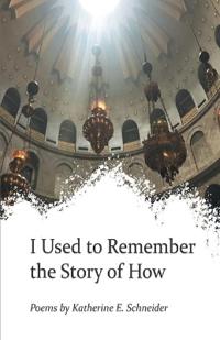 I Used to Remember the Story of How
