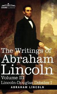Bokomslag for "The Writings of Abraham Lincoln"