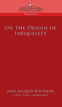 On the Origin of Inequality