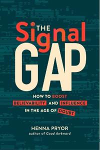 The Signal Gap