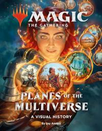 Magic: The Gathering: A Visual History