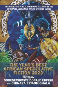 The Year's Best African Speculative Fiction (2023)