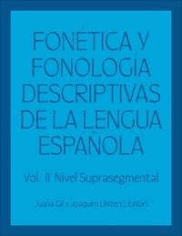 Fonética y fonología descriptivas de la lengua española