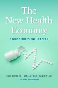 Bokomslag för "The New Health Economy"
