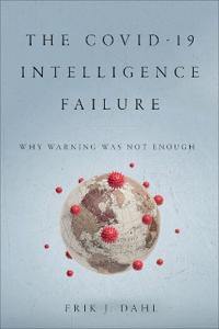 Bokomslag för "The COVID-19 Intelligence Failure"