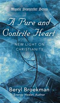 Kirjan kansi "A Pure and Contrite Heart"
