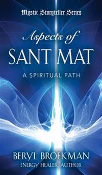 Bokomslag för "Aspects of Sant Mat"