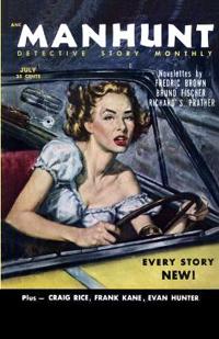 Manhunt, July 1953