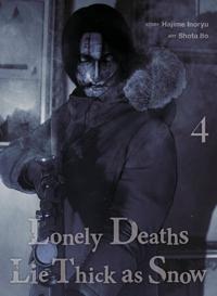 Lonely Deaths Lie Thick As Snow 4