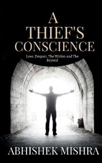 A Thief's Conscience