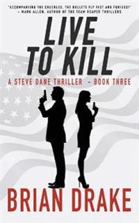 Live to Kill