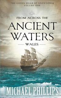 From Across the Ancient Waters