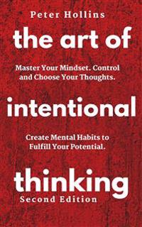 Bokomslag for "The Art of Intentional Thinking"