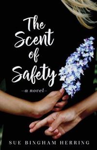 Bokomslag for "The Scent of Safety"
