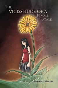 Vicissitude of a Femme Fatale