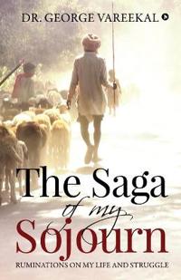 The Saga of My Sojourn