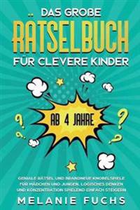Bokomslag för "Das große Rätselbuch für clevere Kinder (ab 4 Jahre)"