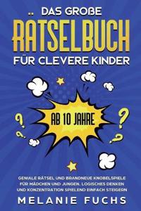 Kirjan kansi "Das große Rätselbuch für clevere Kinder (ab 10 Jahre)"