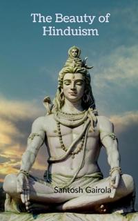 The beauty of Hinduism