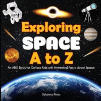 Exploring Space A to Z