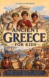 Ancient Greece for Kids