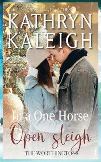In a One Horse Open Sleigh
