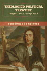 Kirjan kansi "Theologico-Political Treatise - (Complete"