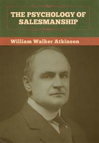 Bokomslag för "The Psychology of Salesmanship"