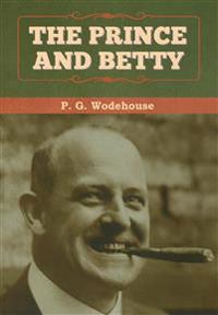 Bokomslag för "The Prince and Betty"