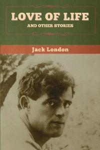Bokomslag för "Love of Life and Other Stories"