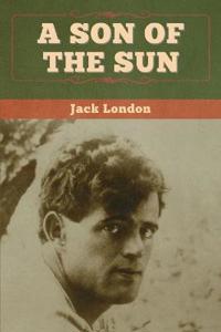 Bokomslag för "A Son of the Sun"