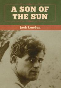 Bokomslag för "A Son of the Sun"