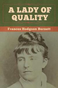 Bokomslag för "A Lady of Quality"