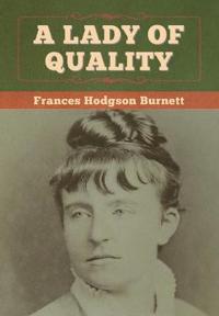 Bokomslag för "A Lady of Quality"
