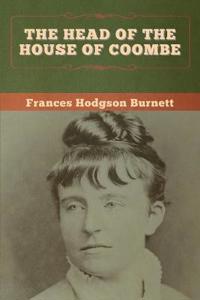 Bokomslag för "The Head of the House of Coombe"