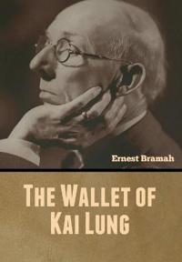 Bokomslag för "The Wallet of Kai Lung"