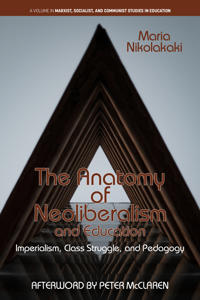 Bokomslag för "The Anatomy of Neoliberalism and Education"