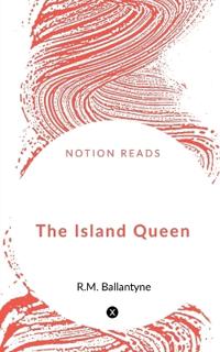 Bokomslag for "The Island Queen"