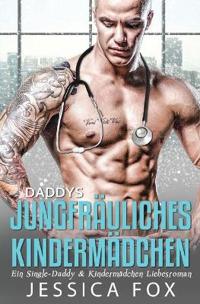 Daddys jungfräuliches Kindermädchen