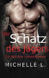 Der Schatz des Jägers