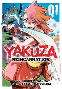 Yakuza Reincarnation Vol. 1