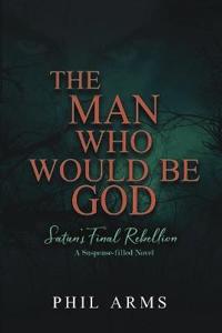 The Man Who Would Be God