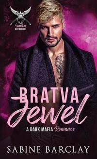 Bratva Jewel
