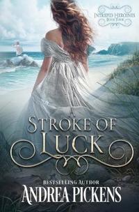 A Stroke of Luck