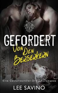 Gefordert von den Berserkern