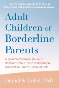 Adult Children of Borderline Parents