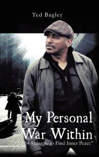 My Personal War Within