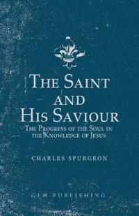 The Saint and His Saviour