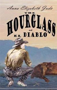 Bokomslag för "The Hourglass of El Diablo"