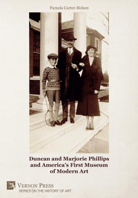 Duncan and Marjorie Phillips and America's First Museum of Modern Art (Color)